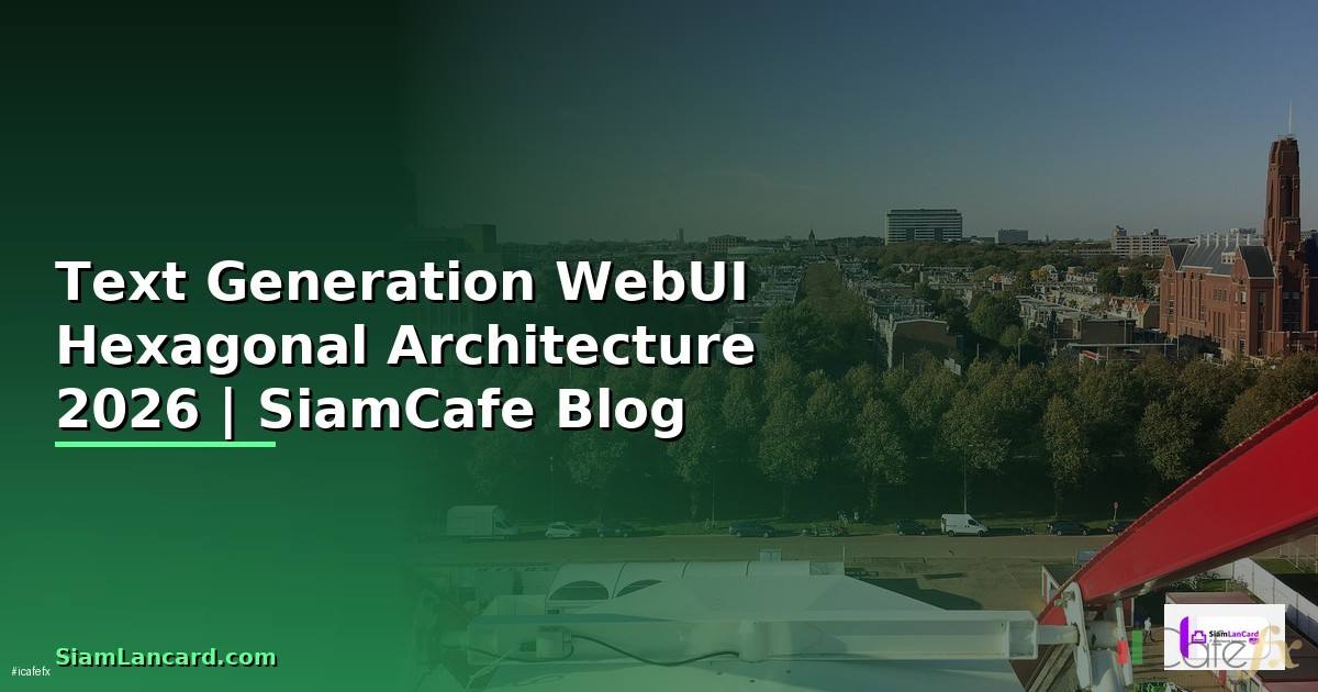 Text Generation WebUI Hexagonal Architecture