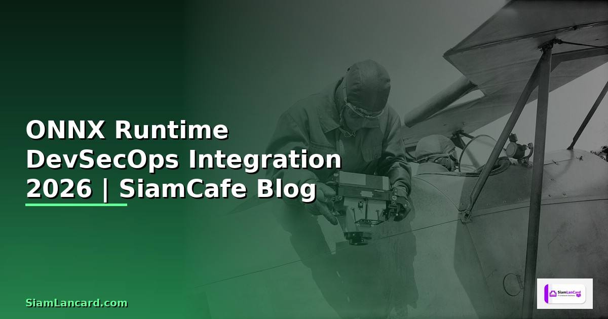 ONNX Runtime DevSecOps Integration —