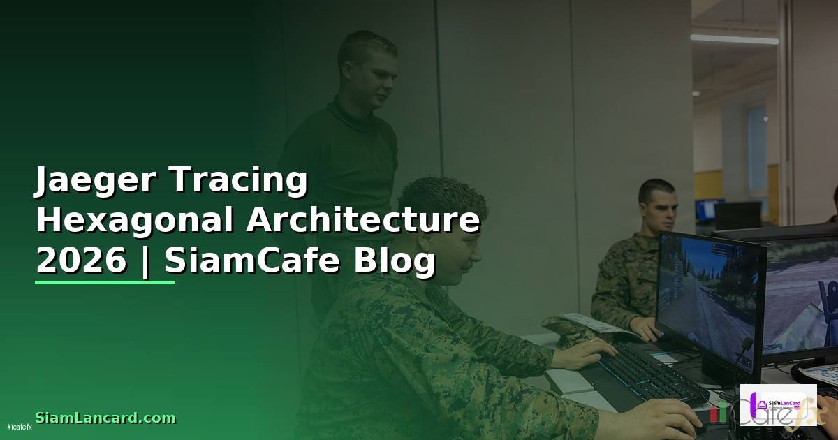 Jaeger Tracing Hexagonal Architecture