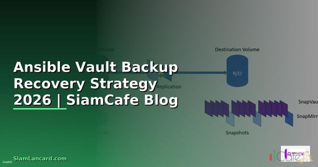 Ansible Vault Backup Recovery Strategy