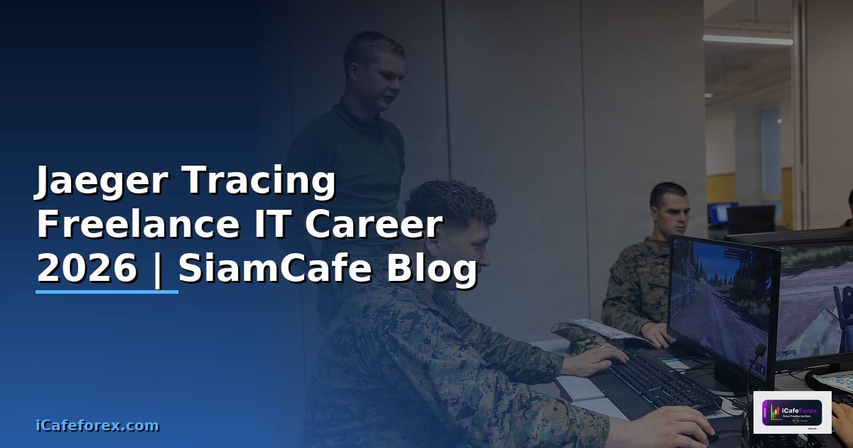 Jaeger Tracing Freelance IT Career