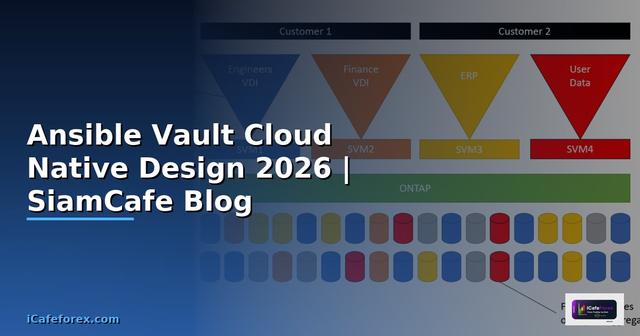 Ansible Vault Cloud Native Design