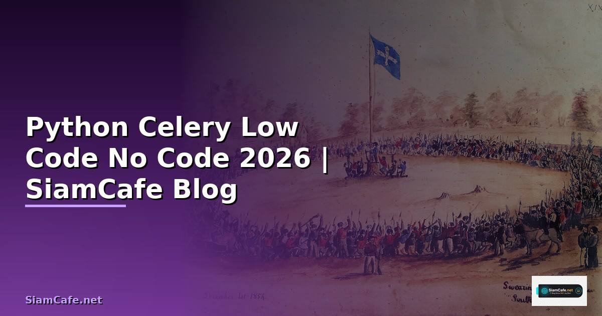 Python Celery Low Code No Code