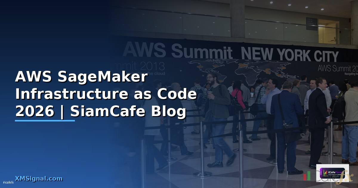 AWS SageMaker Infrastructure as Code