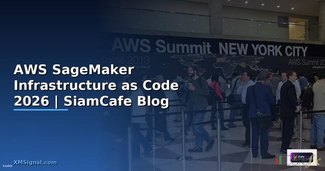 AWS SageMaker Infrastructure as Code