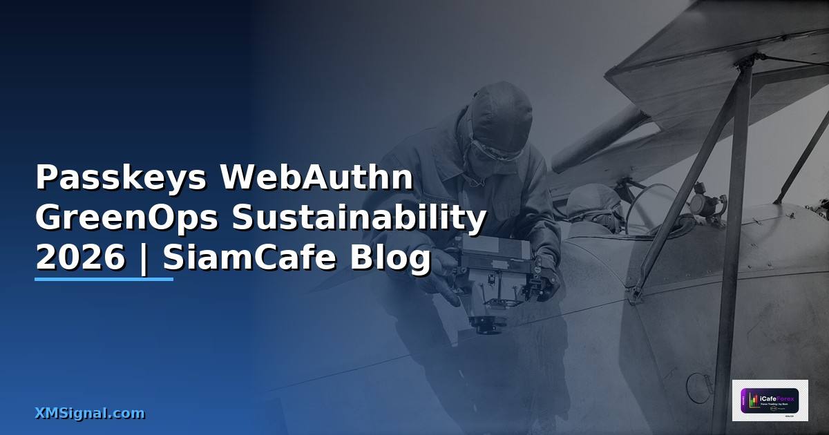 Passkeys WebAuthn GreenOps Sustainability