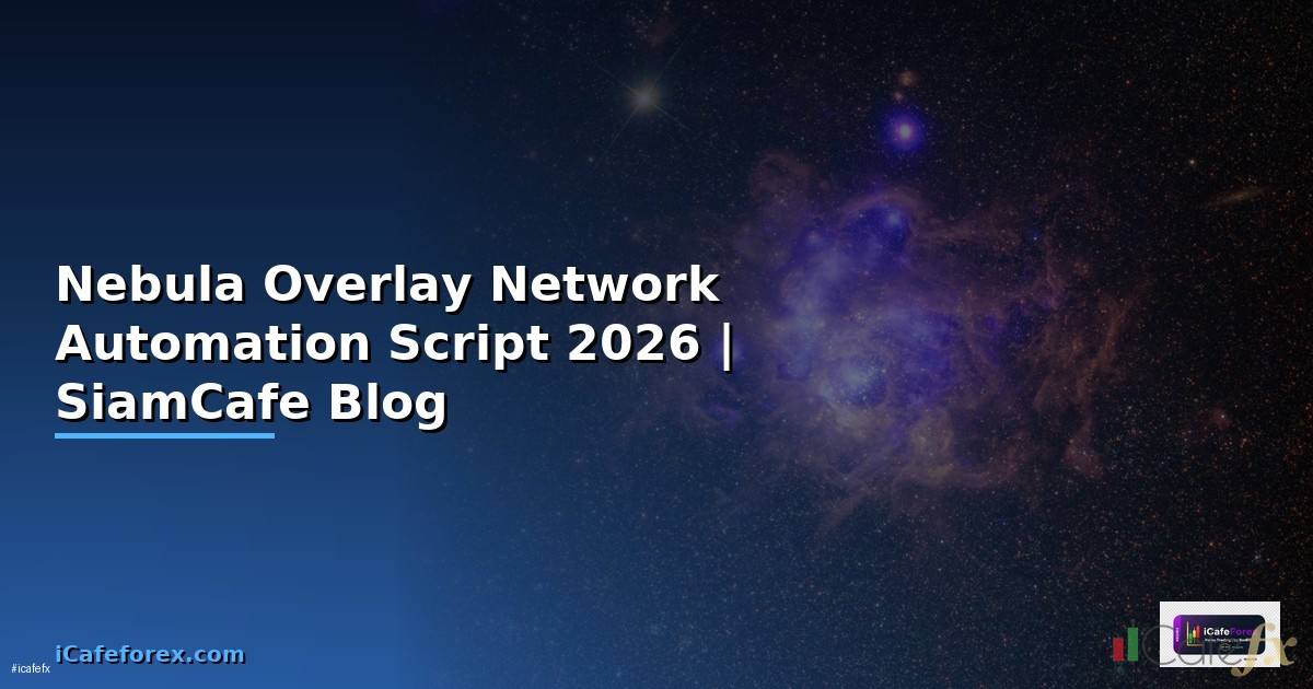 Nebula Overlay Network Automation Script