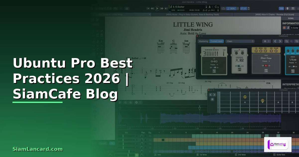 Ubuntu Pro Best Practices ที่ต้องรู้