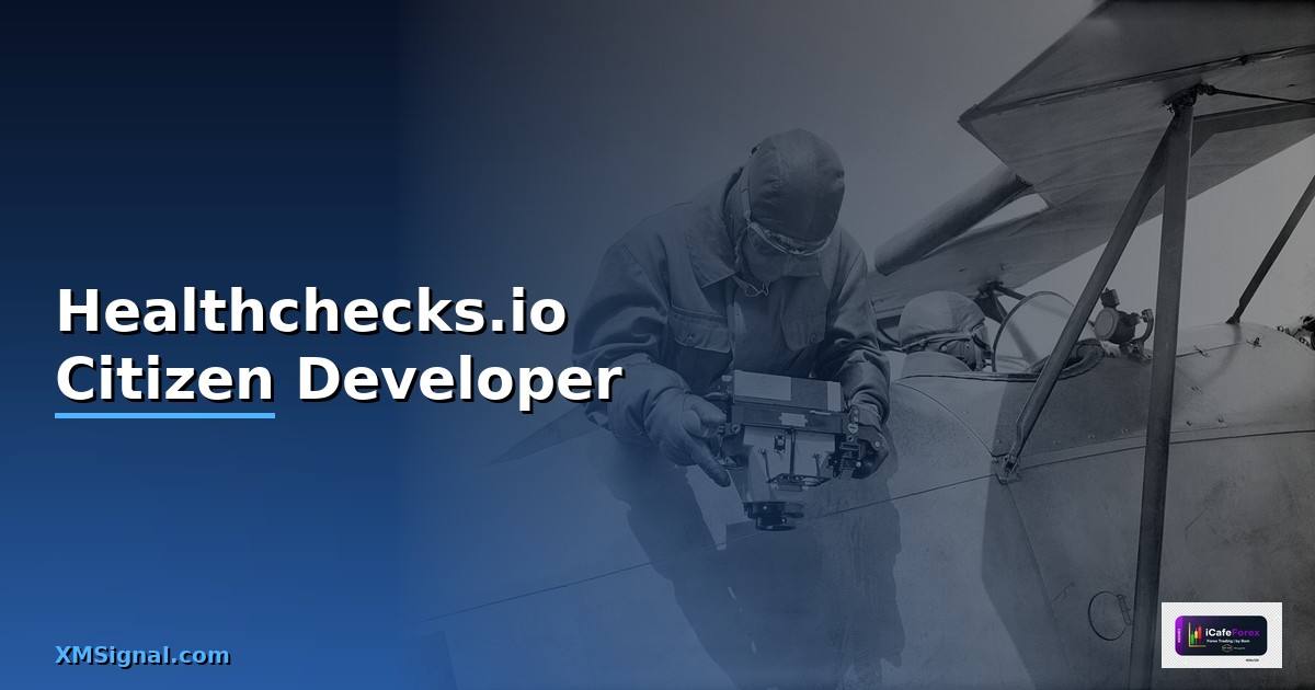 Healthchecks.io Citizen Developer —