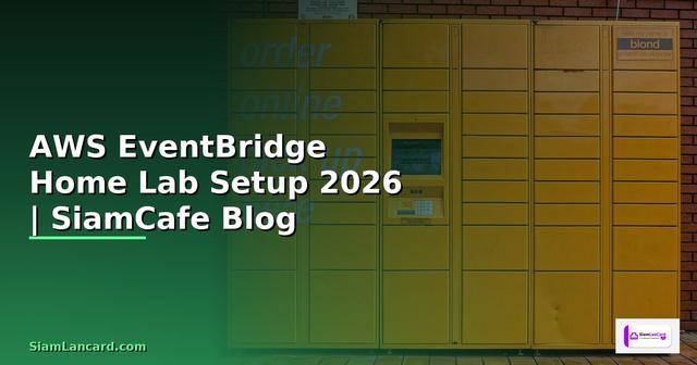 AWS EventBridge Home Lab Setup