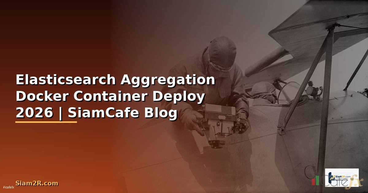 Elasticsearch Aggregation Docker Container Deploy