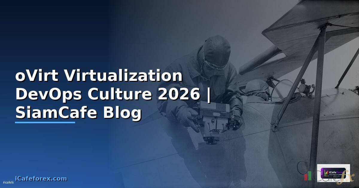 oVirt Virtualization DevOps Culture