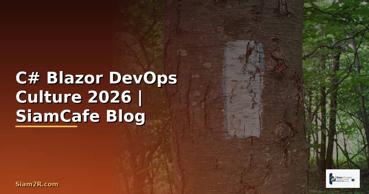 C# Blazor DevOps Culture