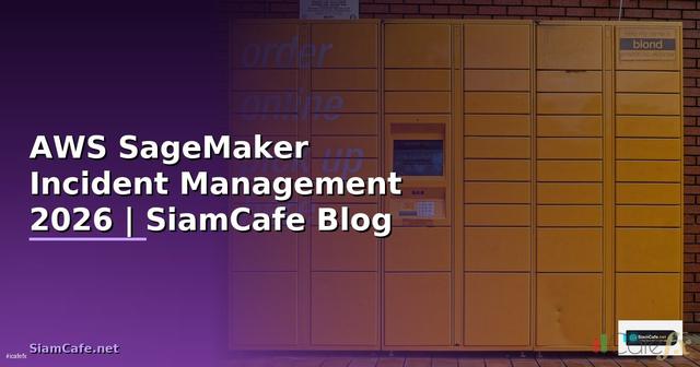AWS SageMaker Incident Management