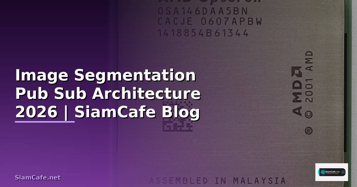 Image Segmentation Pub Sub Architecture