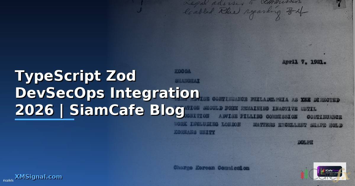 TypeScript Zod DevSecOps Integration