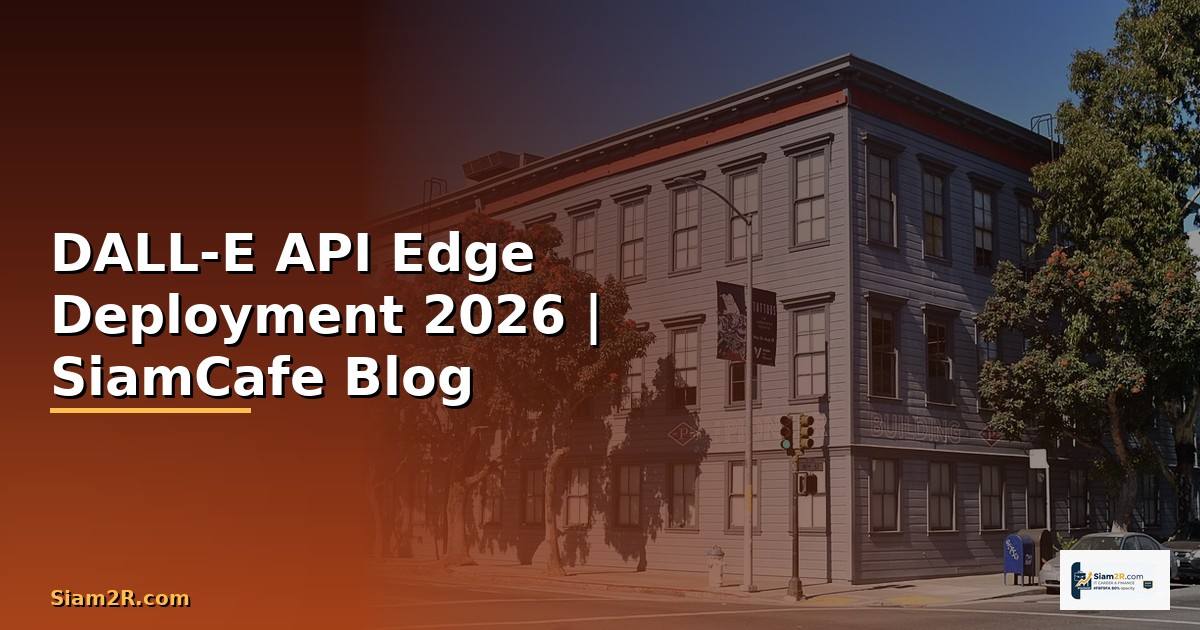 DALL-E API Edge Deployment