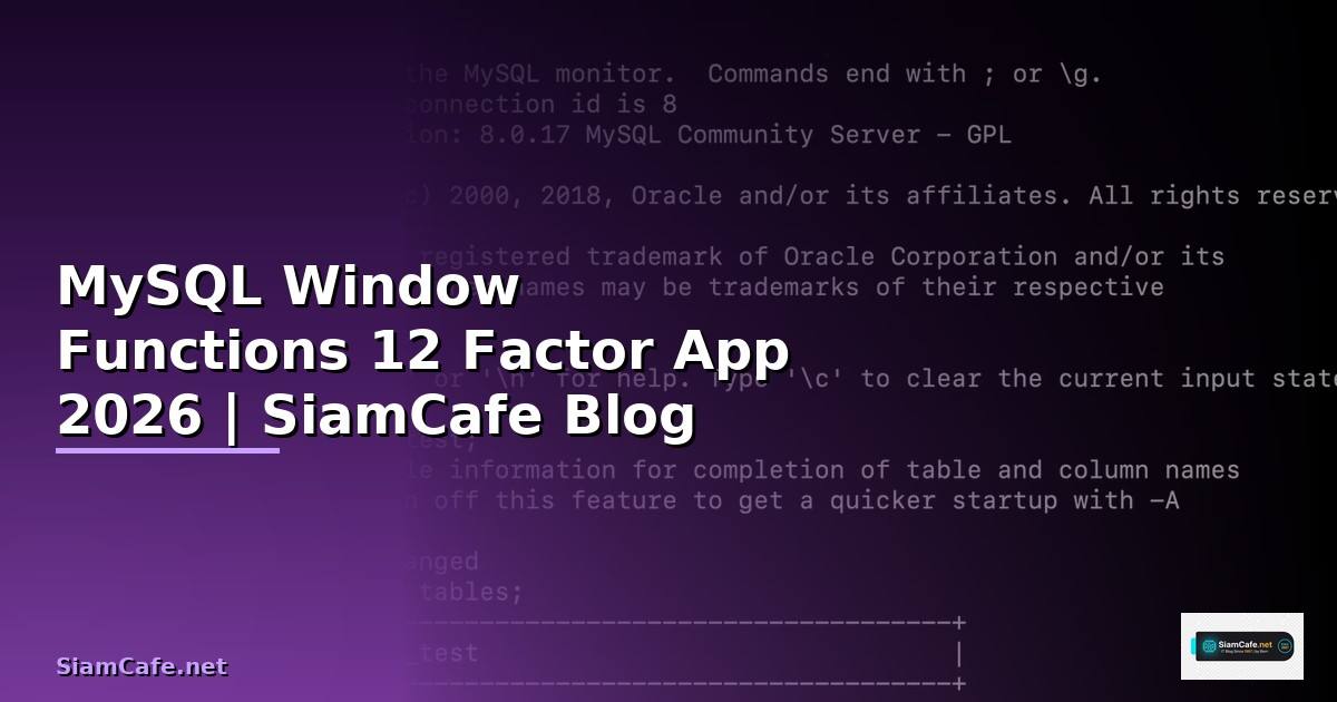 MySQL Window Functions 12 Factor App