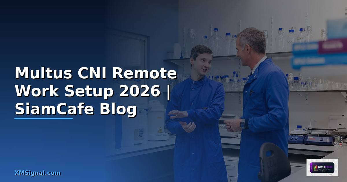 Multus CNI Remote Work Setup