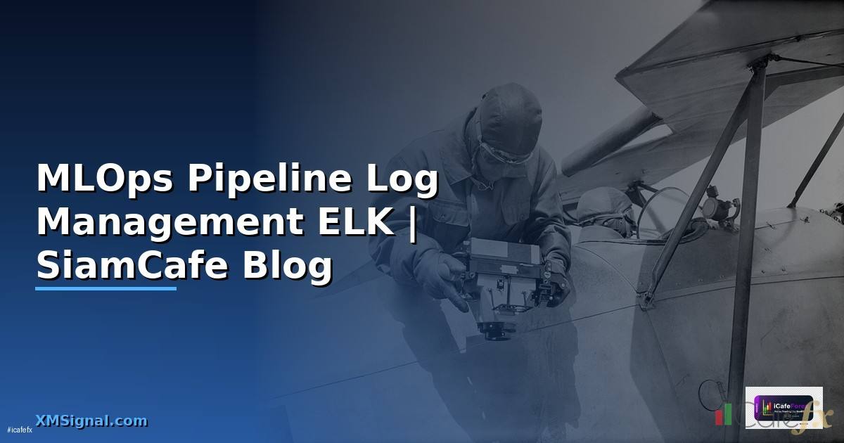 MLOps Pipeline Log Management ELK