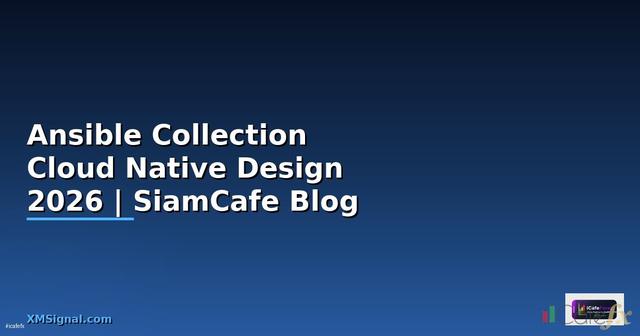 Ansible Collection Cloud Native Design