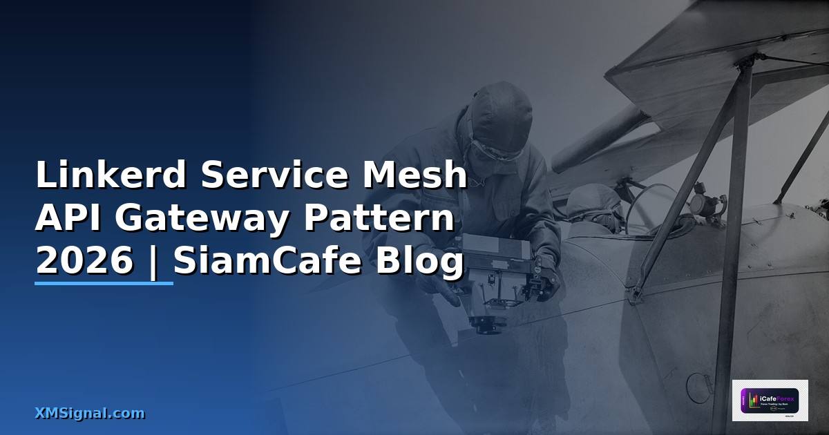 Linkerd Service Mesh API Gateway Pattern