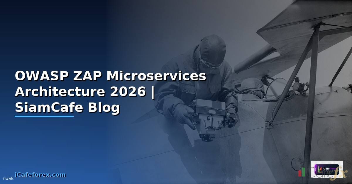 OWASP ZAP Microservices Architecture