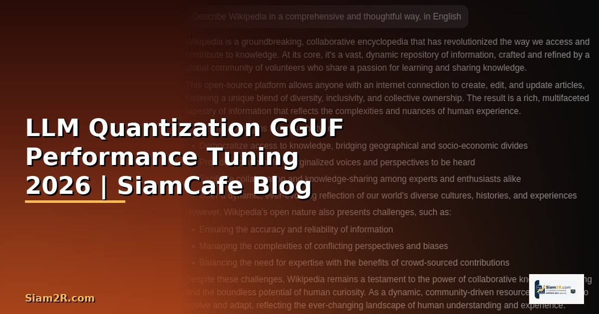 LLM Quantization GGUF Performance Tuning