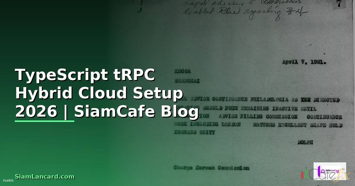 TypeScript tRPC Hybrid Cloud Setup