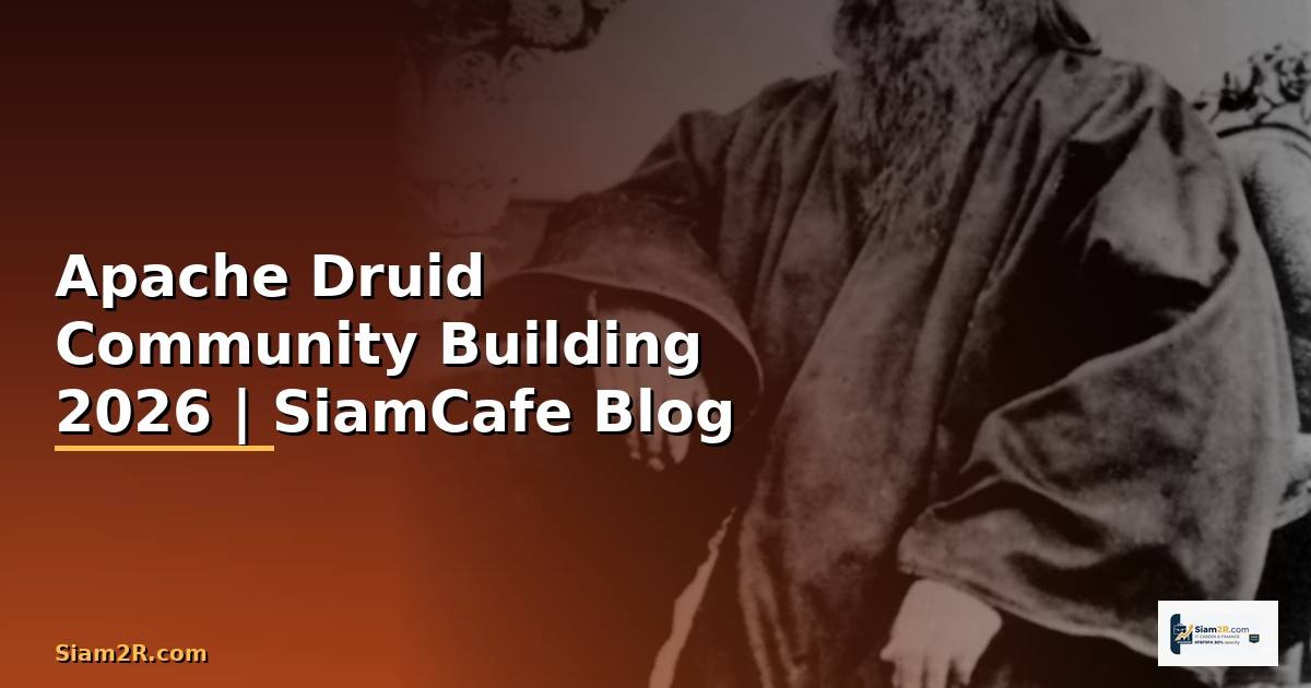Apache Druid Community Building
