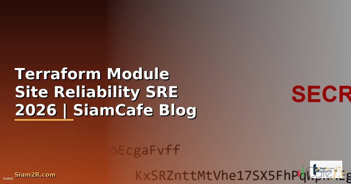 Terraform Module Site Reliability SRE