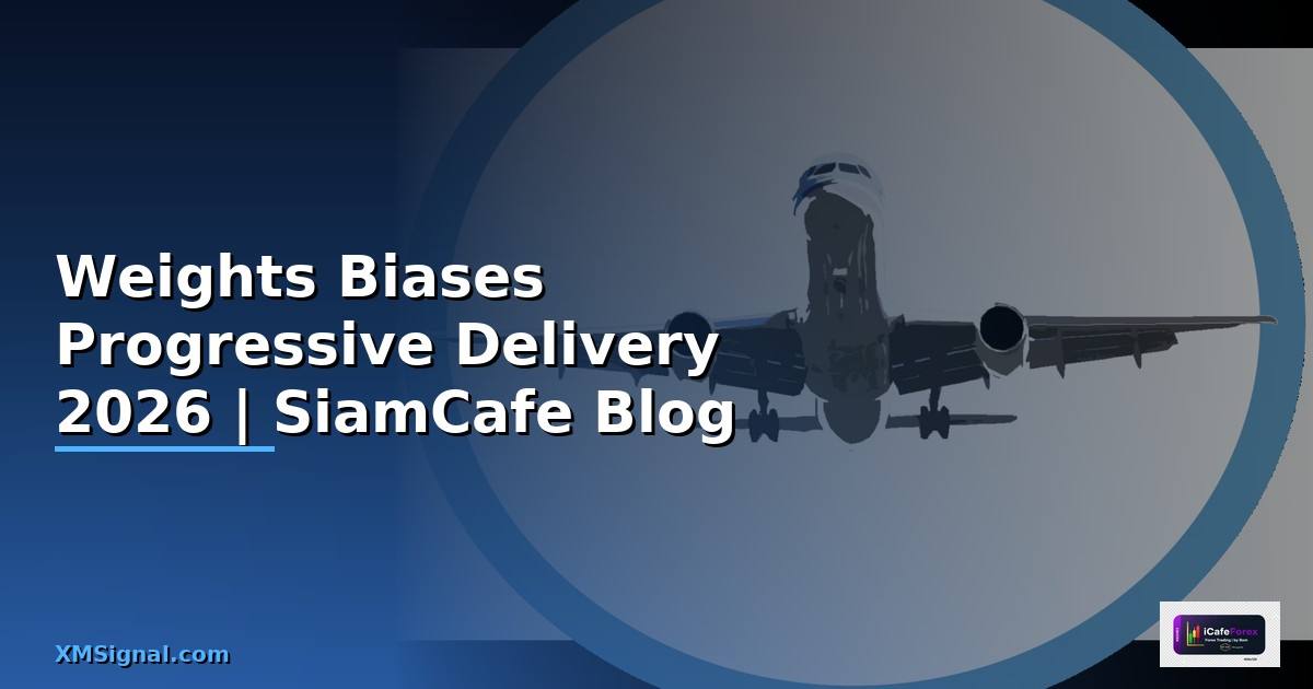 Weights Biases Progressive Delivery