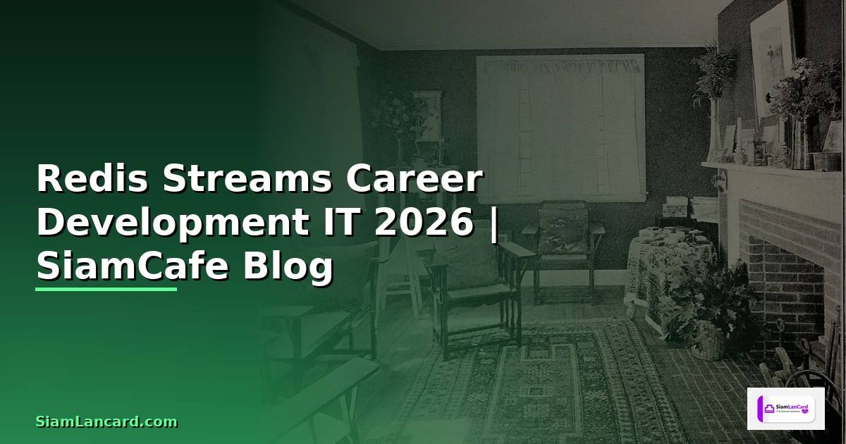 Redis Streams Career Development IT