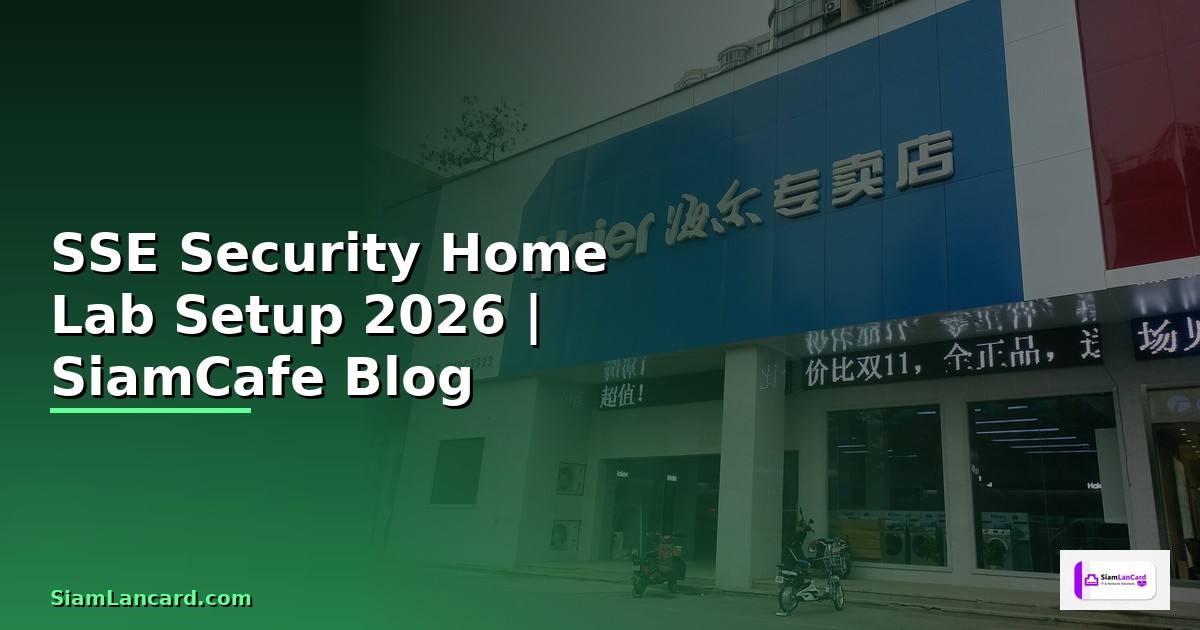 SSE Security Home Lab Setup