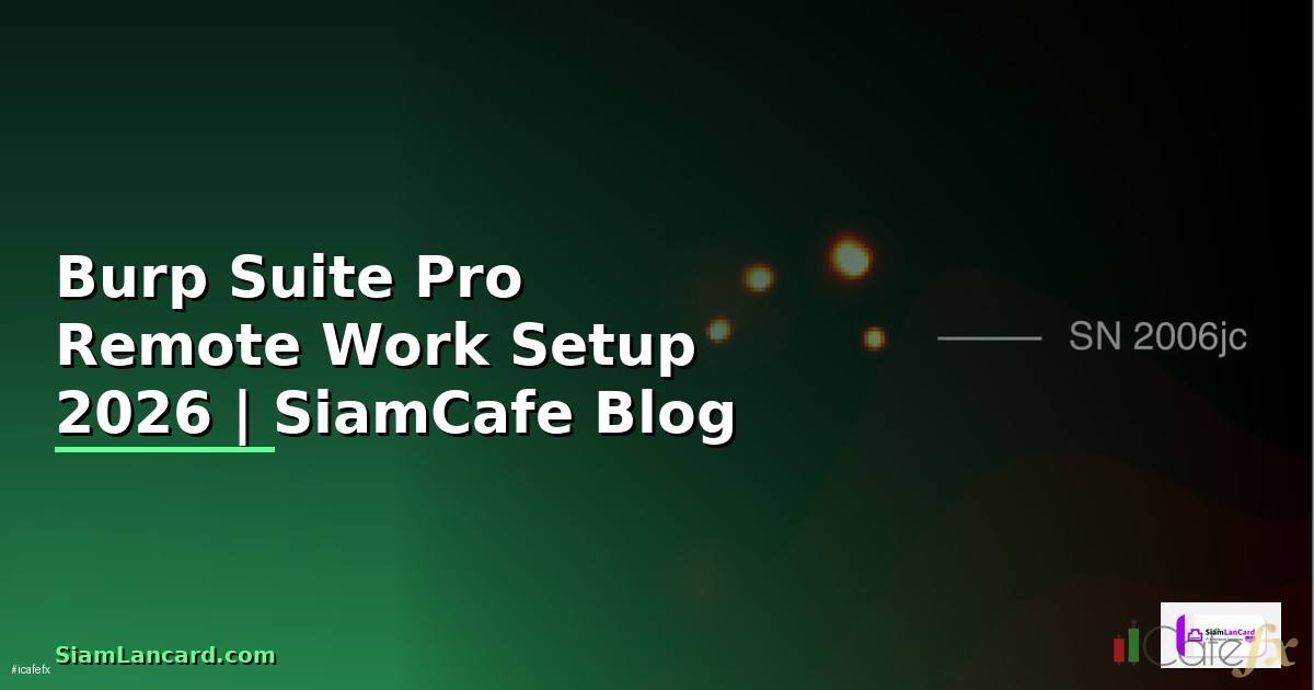 Burp Suite Pro Remote Work Setup