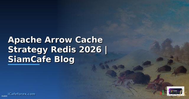 Apache Arrow Cache Strategy Redis