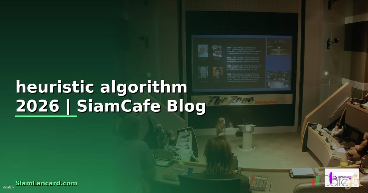 heuristic algorithm คือ