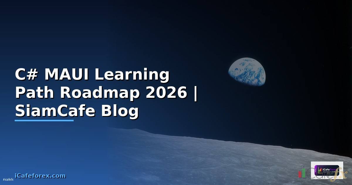 C# MAUI Learning Path Roadmap