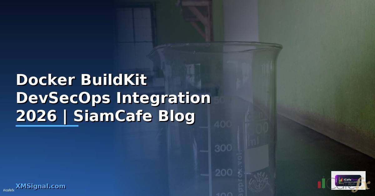 Docker BuildKit DevSecOps Integration