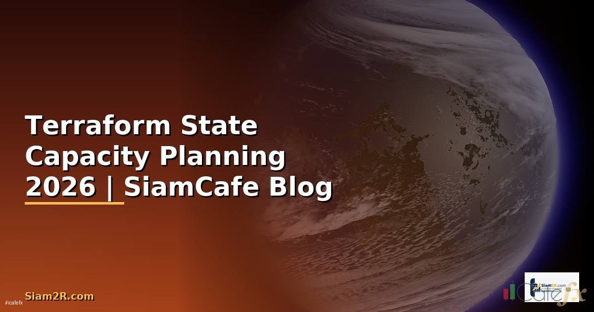 Terraform State Capacity Planning
