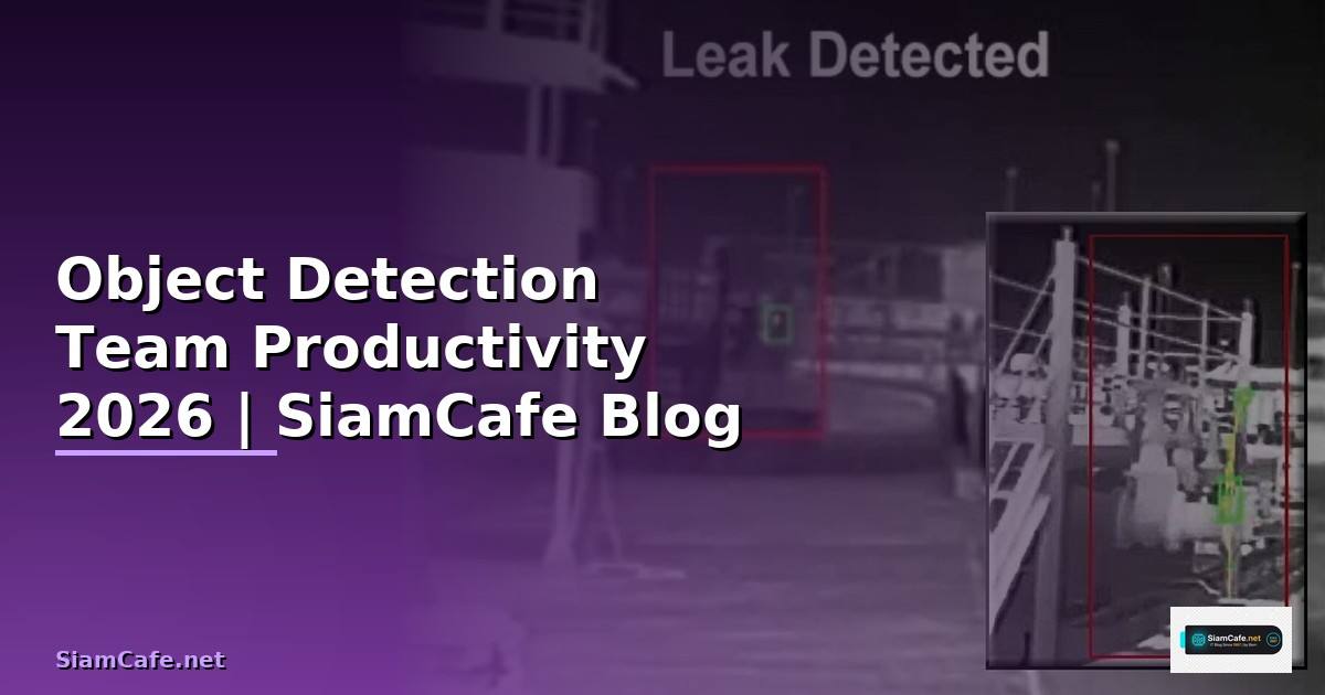 Object Detection Team Productivity
