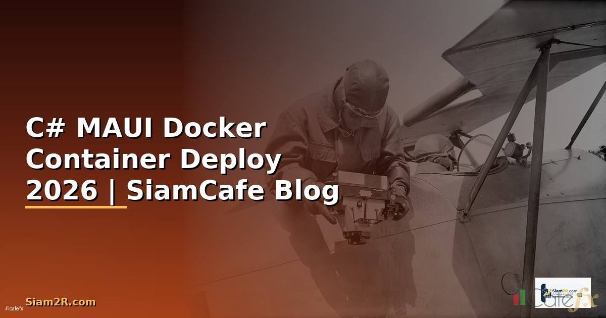 C# MAUI Docker Container Deploy