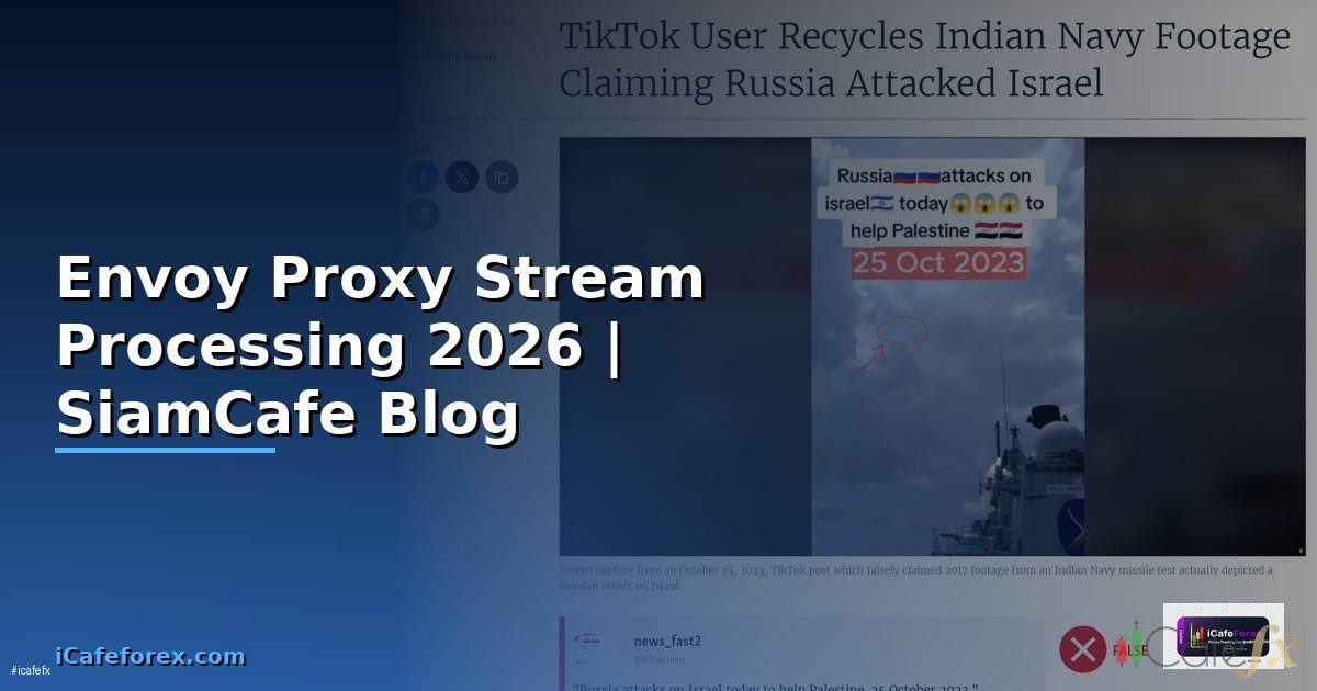 Envoy Proxy Stream Processing