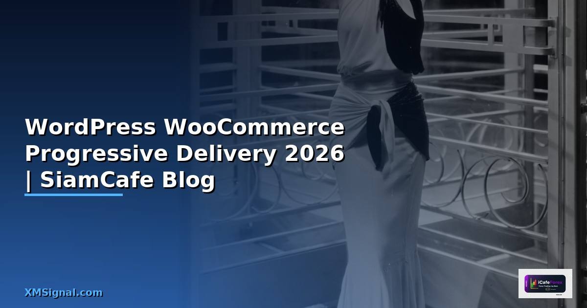 WordPress WooCommerce Progressive Delivery