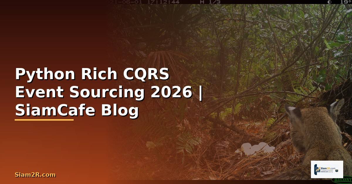 Python Rich CQRS Event Sourcing