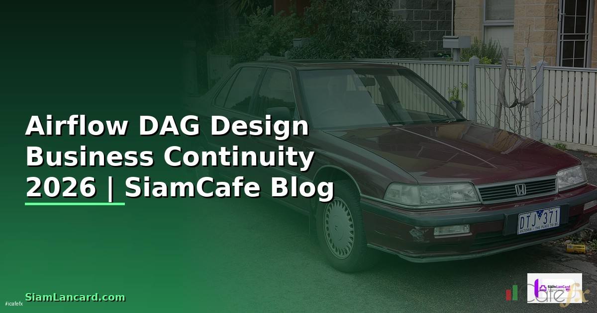 Airflow DAG Design Business Continuity
