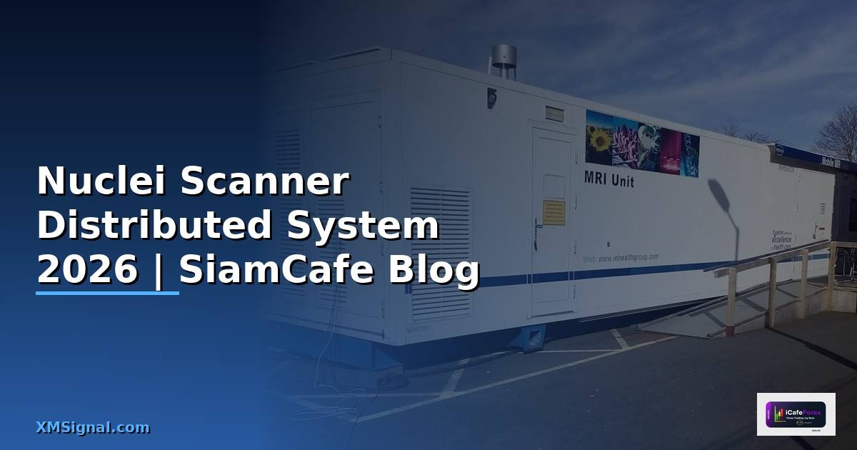 Nuclei Scanner Distributed System