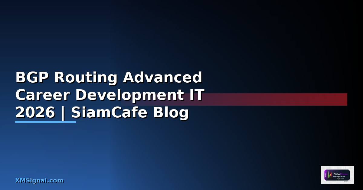 BGP Routing Advanced Career Development IT