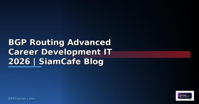 BGP Routing Advanced Career Development IT