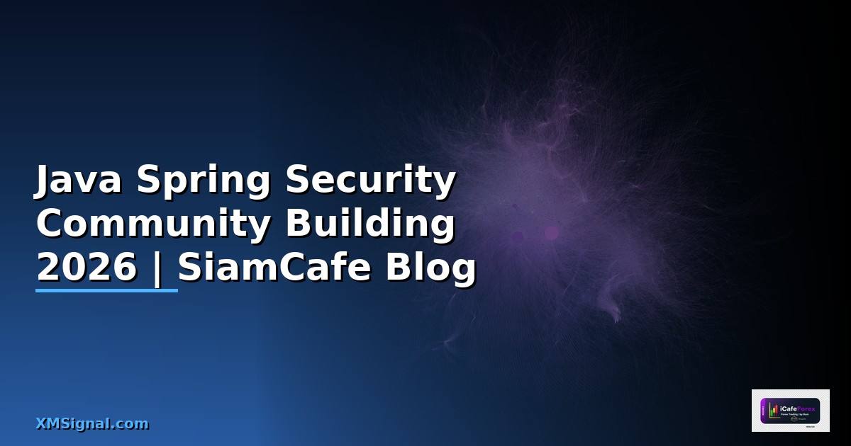 Java Spring Security Community Building